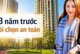 Tôi từng từ chối mua căn hộ tầng cao, 3 năm sau nhìn lại, đó là quyết định giúp gia đình tôi tránh được hàng loạt rủi ro