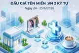 76 tên miền “.vn” ngắn, đẹp chính thức lên sàn đấu giá đợt 2/2026