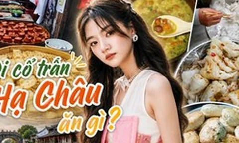 Hạ Châu không chỉ có cổ trấn Hoàng Diêu: 6 món ăn vặt mà dân bản địa giữ kỹ trong hẻm nhỏ