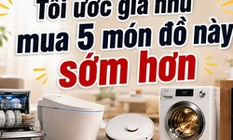Tôi ước giá như không tiếc tiền 5 món đồ này suốt 10 năm: Cuộc sống gia đình đã nhẹ nhàng hơn rất nhiều