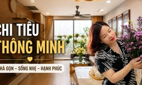 Làm kinh doanh, nuôi 2 con và quản lý cả gia đình, người mẹ ở Hà Nội tiết lộ bí quyết chi tiêu khiến nhà luôn gọn gàng mà không cần sắm quá nhiều đồ đắt tiền