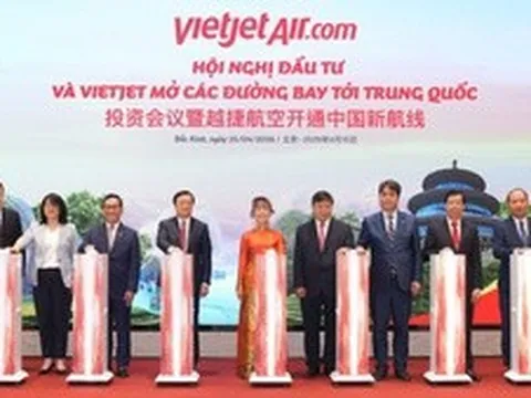 Vietjet công bố 5 đường bay mới tới Trung Quốc, thúc đẩy kết nối tăng trưởng Việt Nam – Trung Quốc