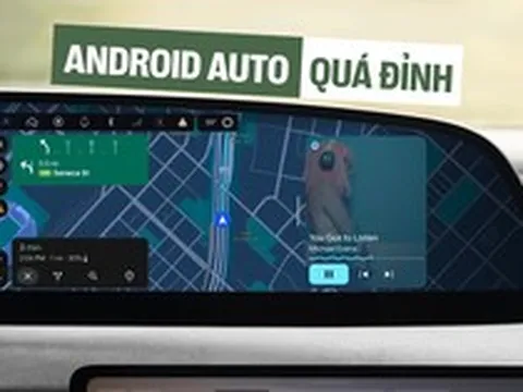 Android Auto phiên bản mới gây sốc: Cho phép xem video trên màn hình, AI biết được chủ nhân đang chạy xe gì