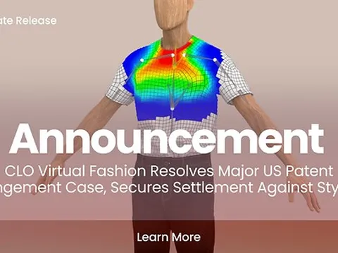 CLO Virtual Fashion giải quyết vụ kiện vi phạm bằng sáng chế lớn tại Hoa Kỳ, đạt được thỏa thuận với Style3D