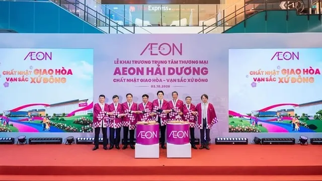 AEON Hải Dương đi vào vận hành: Bước đi chiến lược tại khu vực Đồng bằng sông Hồng